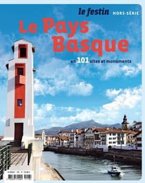 Revue Le Festin n.HS : le Pays Basque en 101 sites et monuments