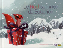 Le Noël surprise de Bouchon