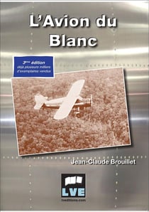 L'avion du blanc (3e édition)