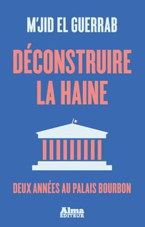 Déconstruire la haine