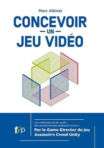 Concevoir un jeu vidéo (3e édition)