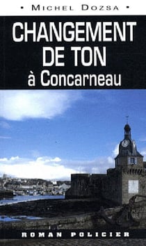 Changement de ton à concarneau