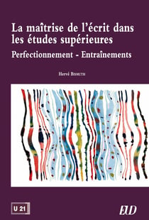 Maîtrise de l'écrit dans les études supérieures - perfectionnement - entraînements