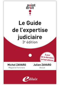 Guide de l'expertise judiciaire (3e édition)
