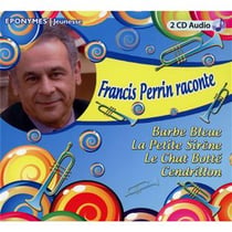 Francis Perrin raconte 4 grands classiques
