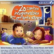 Contes indispensables pour enfant sage (barbe bleue, peau d'ane, chat botte, cendrillon)