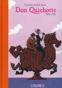 Don Quichotte Tome 2 - suite et fin