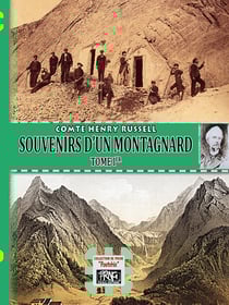 Souvenirs D'Un Montagnard T01