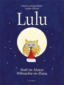 Lulu, noel en alsace - winachte im elsass