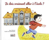 Je dois vraiment aller à l'école ?