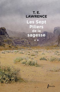 Les sept piliers de la sagesse Tome 2