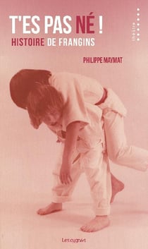 T'es pas né ! histoire de frangins