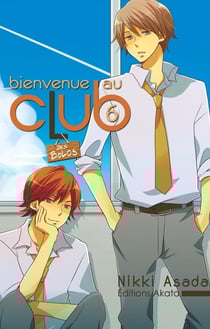 Bienvenue au club Tome 6 : des bolos