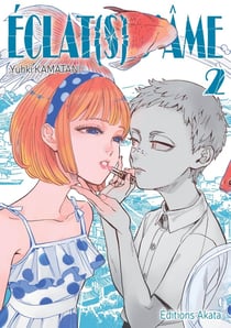 Éclat(s) d'âme Tome 2