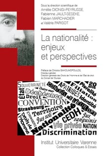 La nationalité - enjeux et perspectives