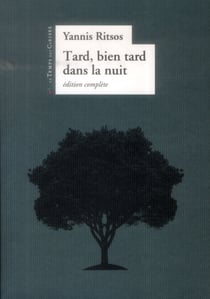 Tard, bien tard dans la nuit