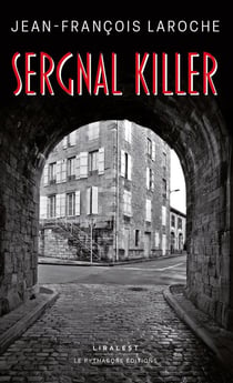 Sergnal Killer : poussières d'antan