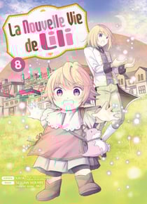 La nouvelle vie de Lili Tome 8