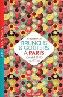 Brunchs & goûters à Paris : 120 adresses très gourmandes
