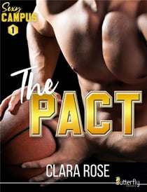 Sexy campus Tome 1 : the pact