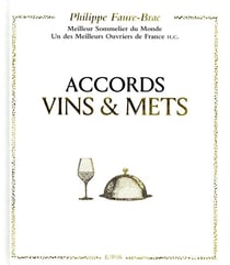 Accords vins et mets, selon Faure-Brac