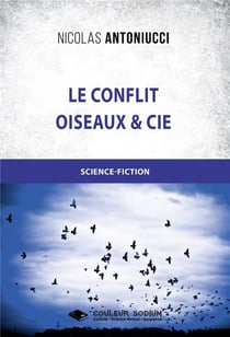 Le conflit - oiseaux et cie