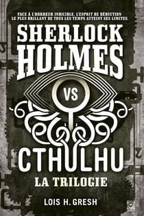 Sherlock vs Cthulhu : Intégrale Tomes 1 à 3