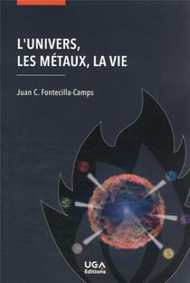 L'Univers, les métaux, la vie
