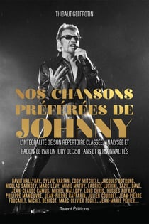 Nos chansons préférées de Johnny Hallyday