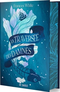 La traversée des damnés