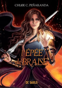 Les héritiers d'Ungardia Tome 5 : L'épée de braise