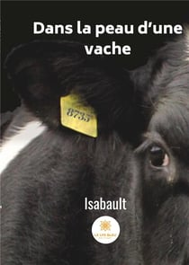 Dans la peau d'une vache