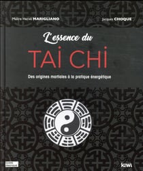 L'essence du tai chi