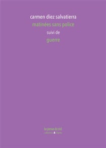 Matinées sans police - Guerre