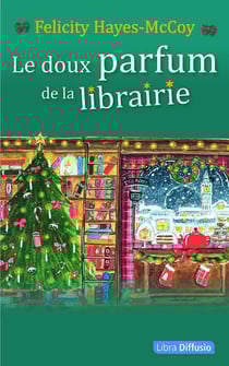 Le doux parfum de la librairie