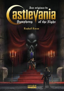 Aux origines de Castlevania Symphony of the Night (standard)