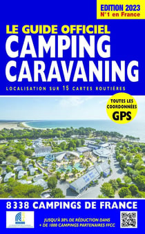 Le guide officiel camping caravaning (édition 2023)