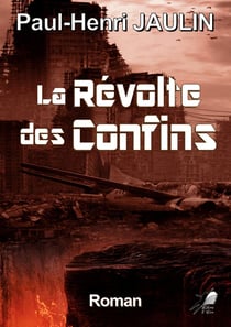 La révolte des confins