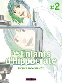 Les enfants d'hippocrate t.2