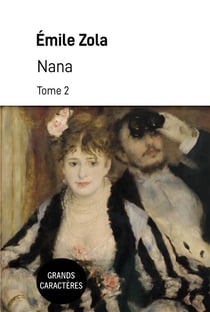 Nana - tome 2 - grands caracteres