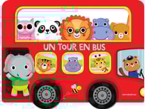 Un tour en bus : Livre tout-carton avec poignée et formes découpées