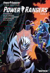 Power Rangers Unlimited Power Rangers - Tome 03
