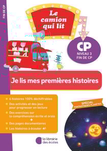 Le camion qui lit - Je lis mes premières histoires : CP : niveau 3 (édition 2026)