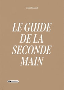 Le guide de la seconde main