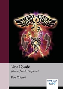 Une dyade : (flamme jumelle) couple sacré