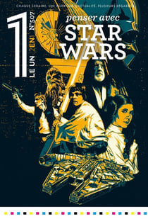 Le 1 des Libraires : Penser avec Star Wars