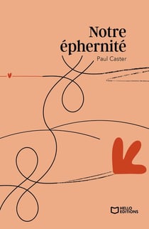 Notre éphernité