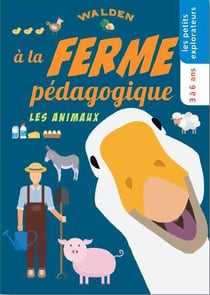 À la ferme pédagogique : les animaux
