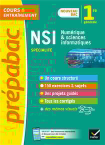 Prépabac cours & entraînement : NSI, numérique et sciences informatiques - 1re
