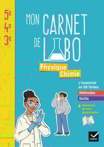 Microméga : Mon carnet de labo - Physique Chimie - 5e, 4e, 3e - Cahier élève